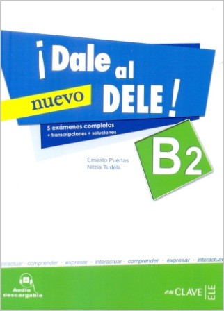 ¡Dale al DELE! B2 (nuevo)