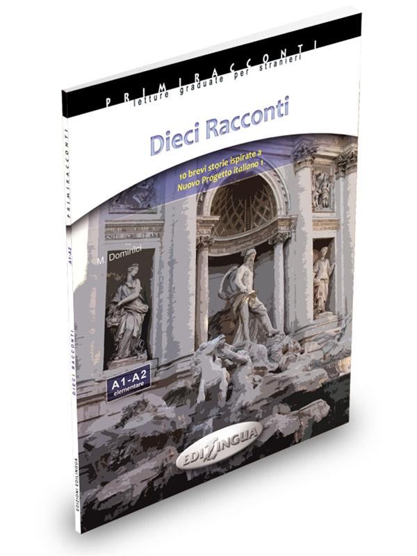 Dieci Racconti (Collana Primiracconti elementare)
