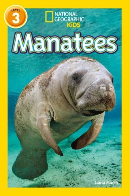 Manatees (National Geographic Readers 3)
