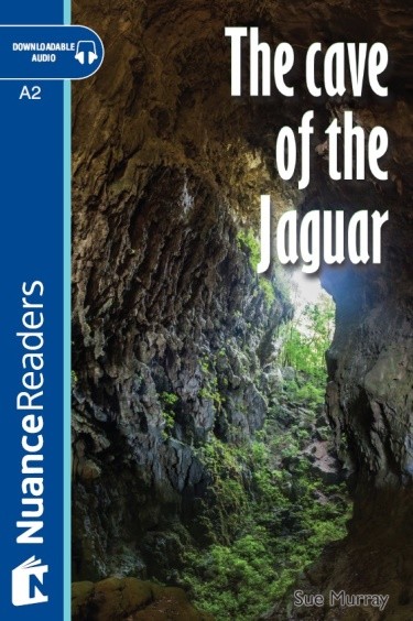 The Cave of the Jaguar +Audio (Level 3)