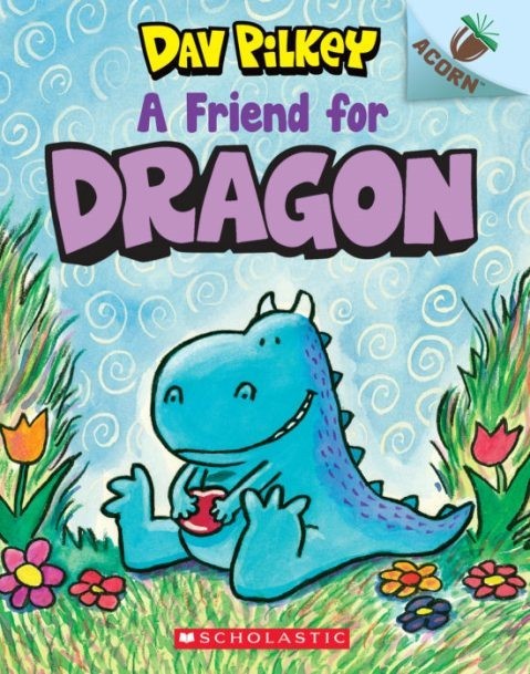 A Friend for Dragon - An Acorn Book (Dragon - 1)