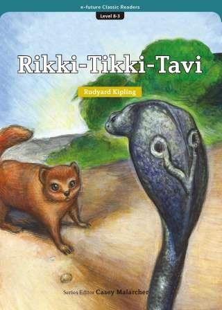 Rikki-Tikki-Tavi (eCR Level 8)