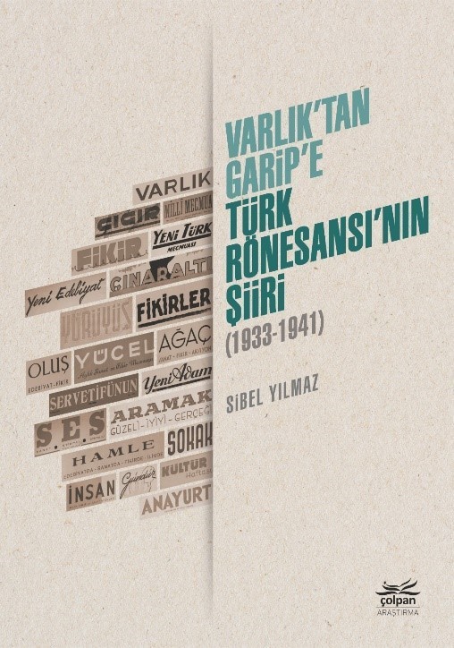 Varlık’tan Garip’e – Türk Rönesansı’nın Şiiri (1933-1941)