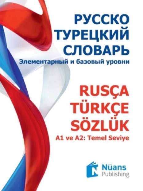 Rusça - Türkçe Sözlük (Русско - Турецкий Словарь)