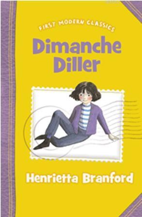 Dimanche Diller (First Modern Classics)