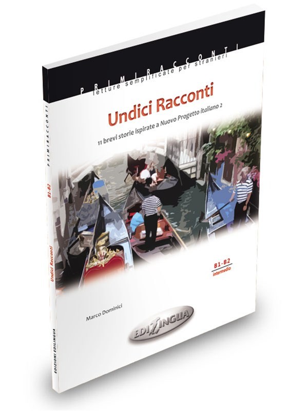 Undici Racconti (Collana Primiracconti intermedio)