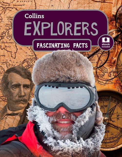 Explorers –ebook included (Fascinating Facts)