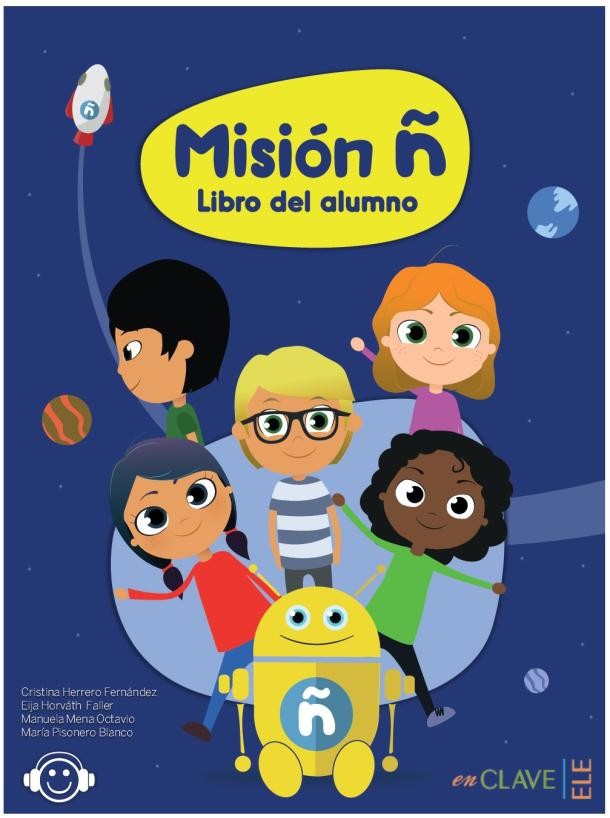 Misión ñ - Libro del alumno
