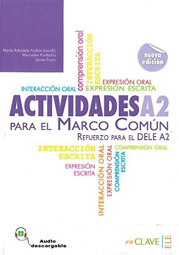 Actividades A2 para el Marco Común +Audio descargable (nueva edición)