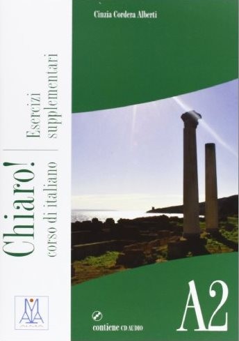 Chiaro! A2 Esercizi Supplementari