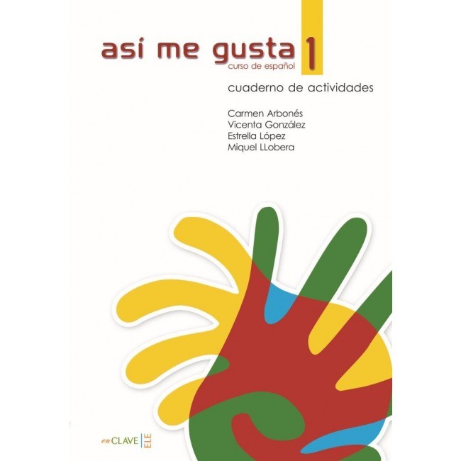 Así me gusta 1 - Cuaderno de actividades