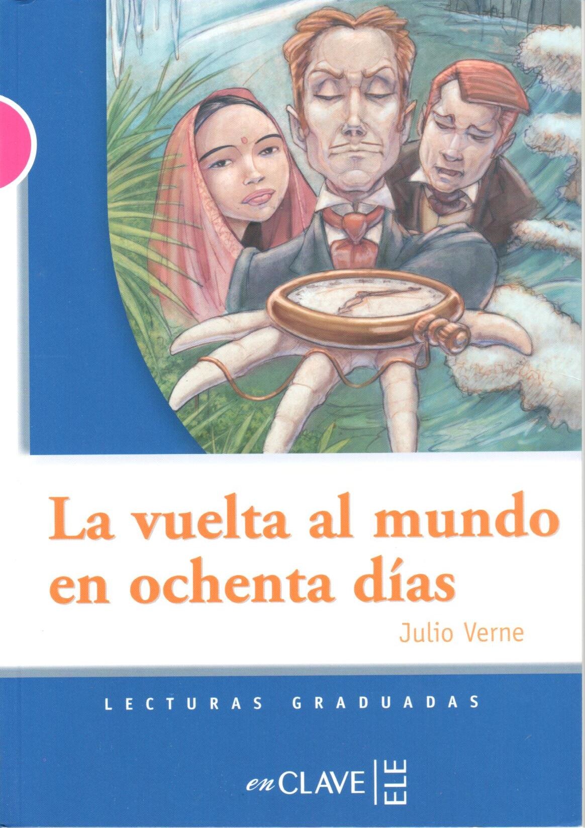 La vuelta al mundo en ochenta días (LG Nivel-3)