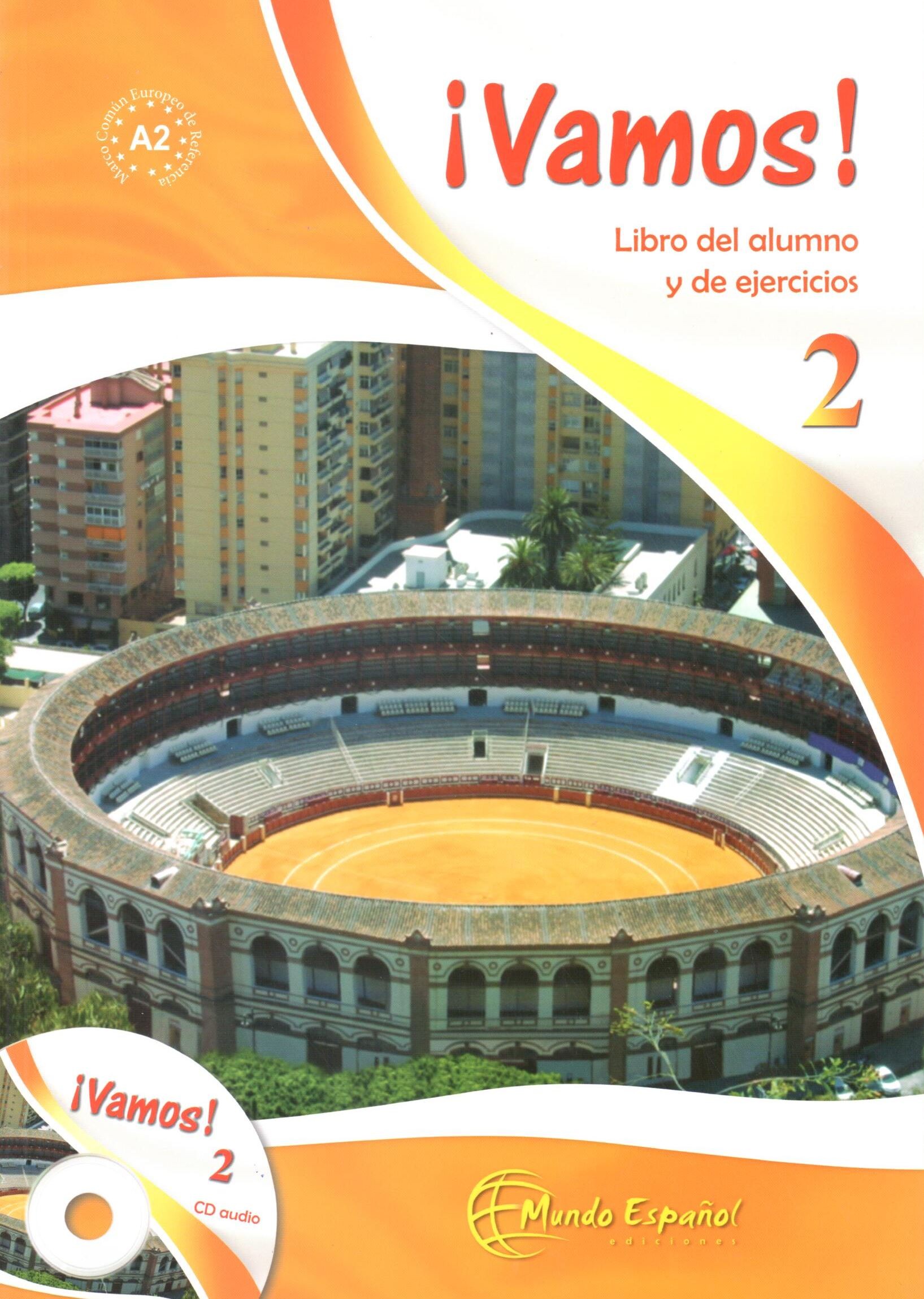 ¡Vamos! 2 - Libro del alumno y de ejercicios