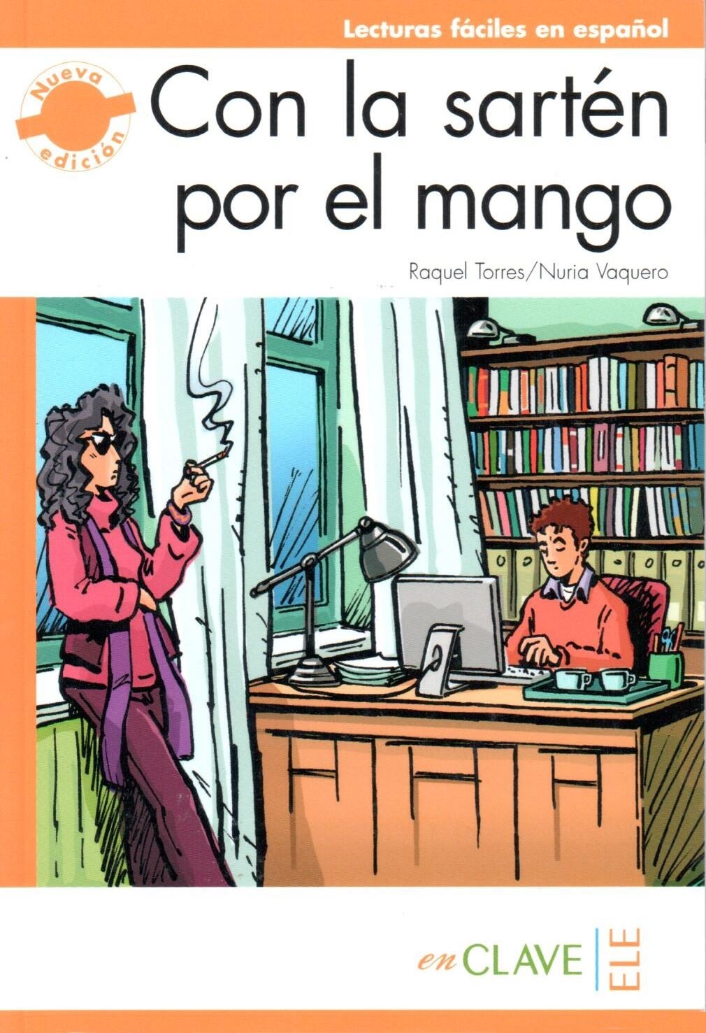 Con la sartén por el mango