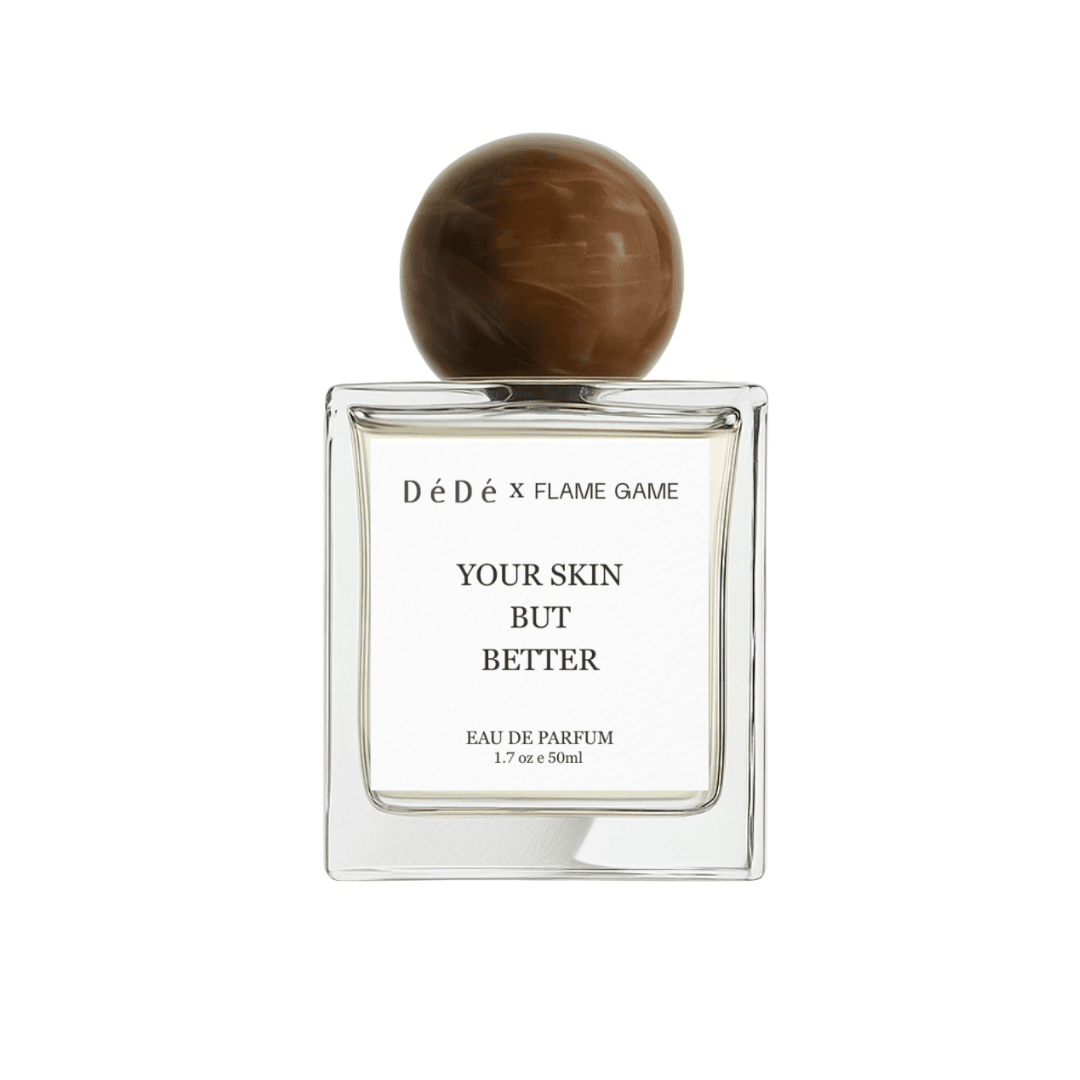 DéDé x Flame Game | Your Skin But Better