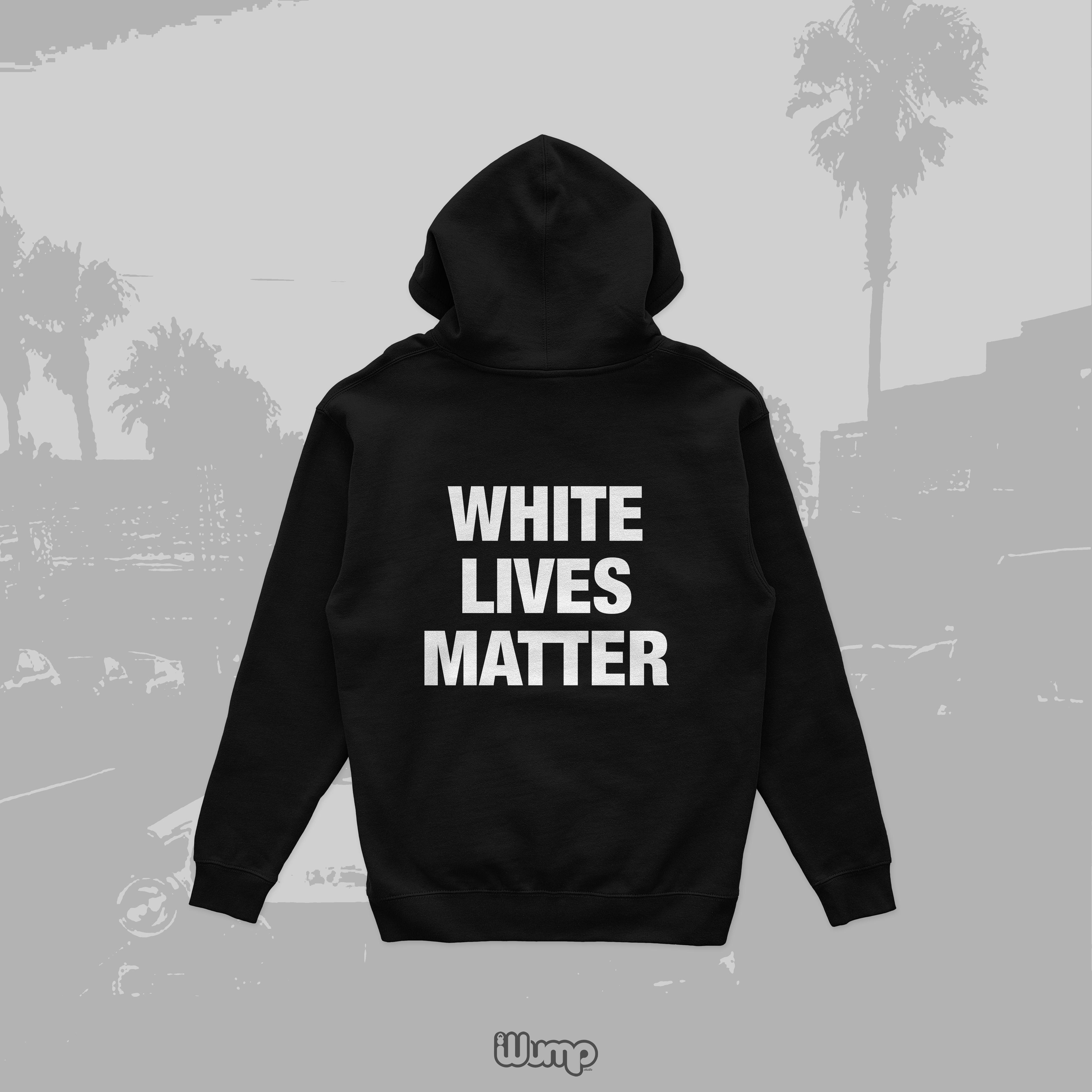 WHITE LIVES MATTER OVERSIZE HOODIE