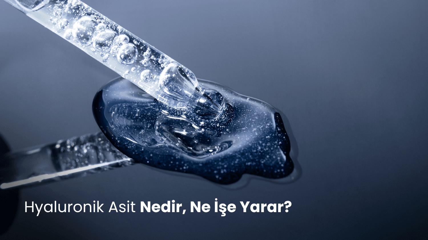 Hyaluronik Asit Nedir, Ne İşe Yarar?