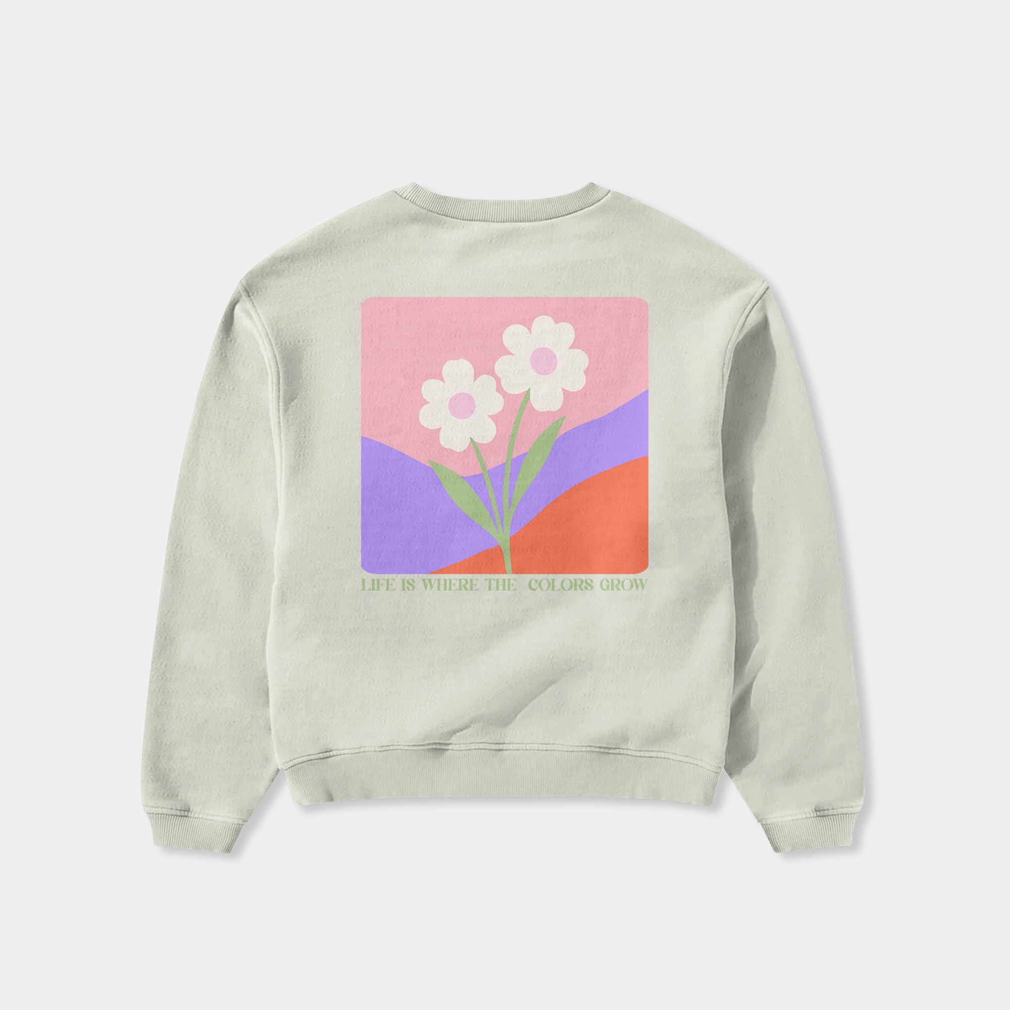 Life is Where the Colors Grow  - Çocuk Sweatshirt