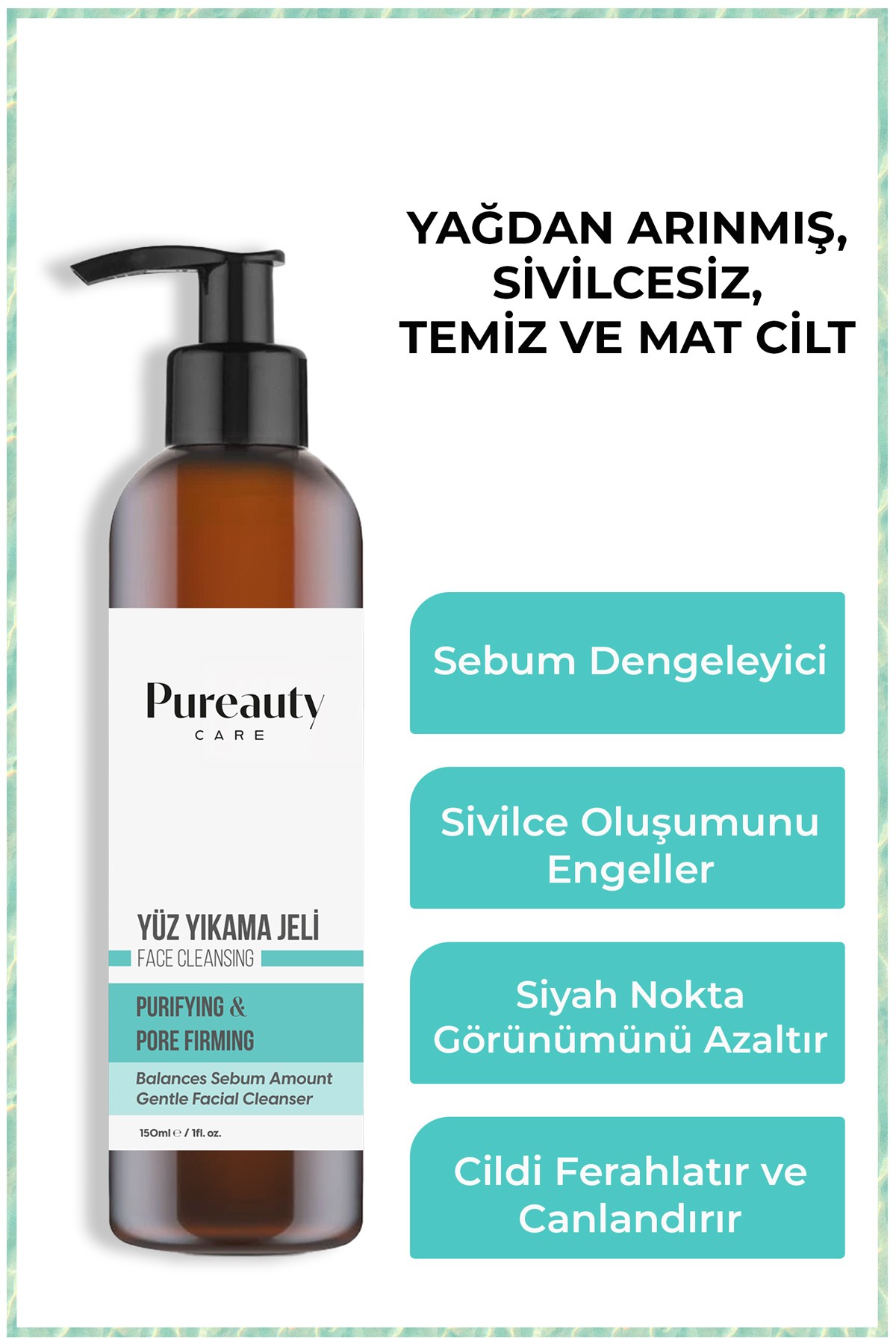 Yağlanma ve Sivilce Karşıtı Arındırıcı Sebum Dengeleyici Yüz Yıkama Jeli