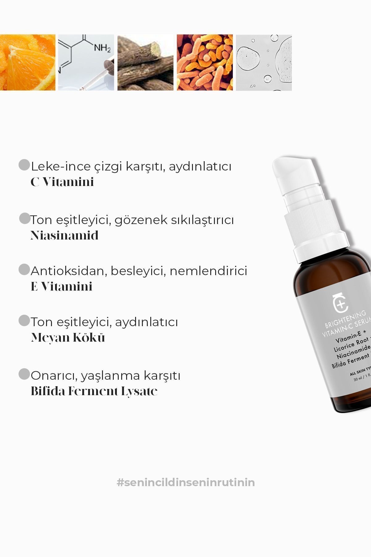 Leke Ve Yaşlanma Karşıtı, Niasinamid Ve Postbiyotik Içeren Aydınlatıcı C Vitamini Serumu 30 ml