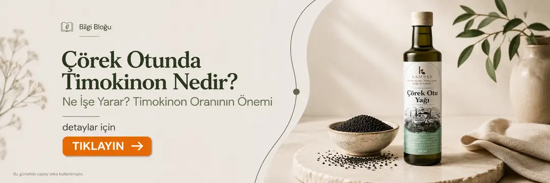 Çörek Otunda Timokinon Nedir? Ne İşe Yarar? Timokinon Oranının Önemi