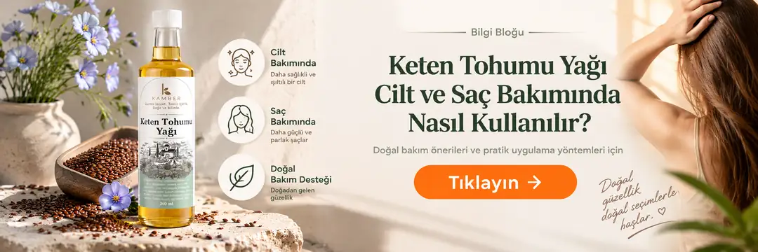 Keten Tohumu Yağı Cilt ve Saç Bakımında Nasıl Kullanılır?