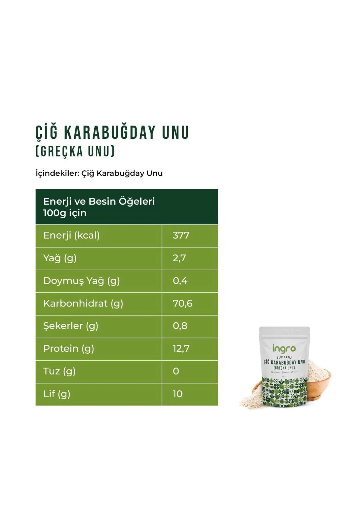 İngro Glutensiz Çiğ Karabuğday Unu 700 g (Greçka Unu)