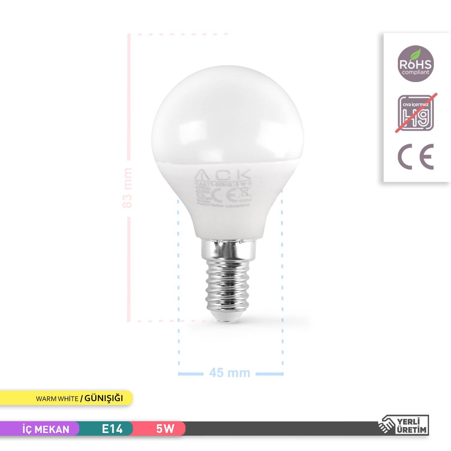 ACK LED Top Ampul 3000K Gün Işığı 220V 5W E14 AA11-00510