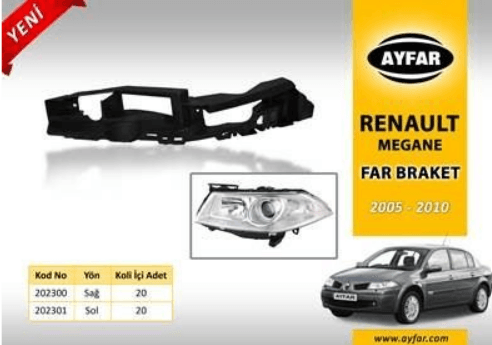 AYFAR 202301 | Renault Megane 2 2004-2009 Far Alt Ayağı Sol Mercekli Far Tipi
