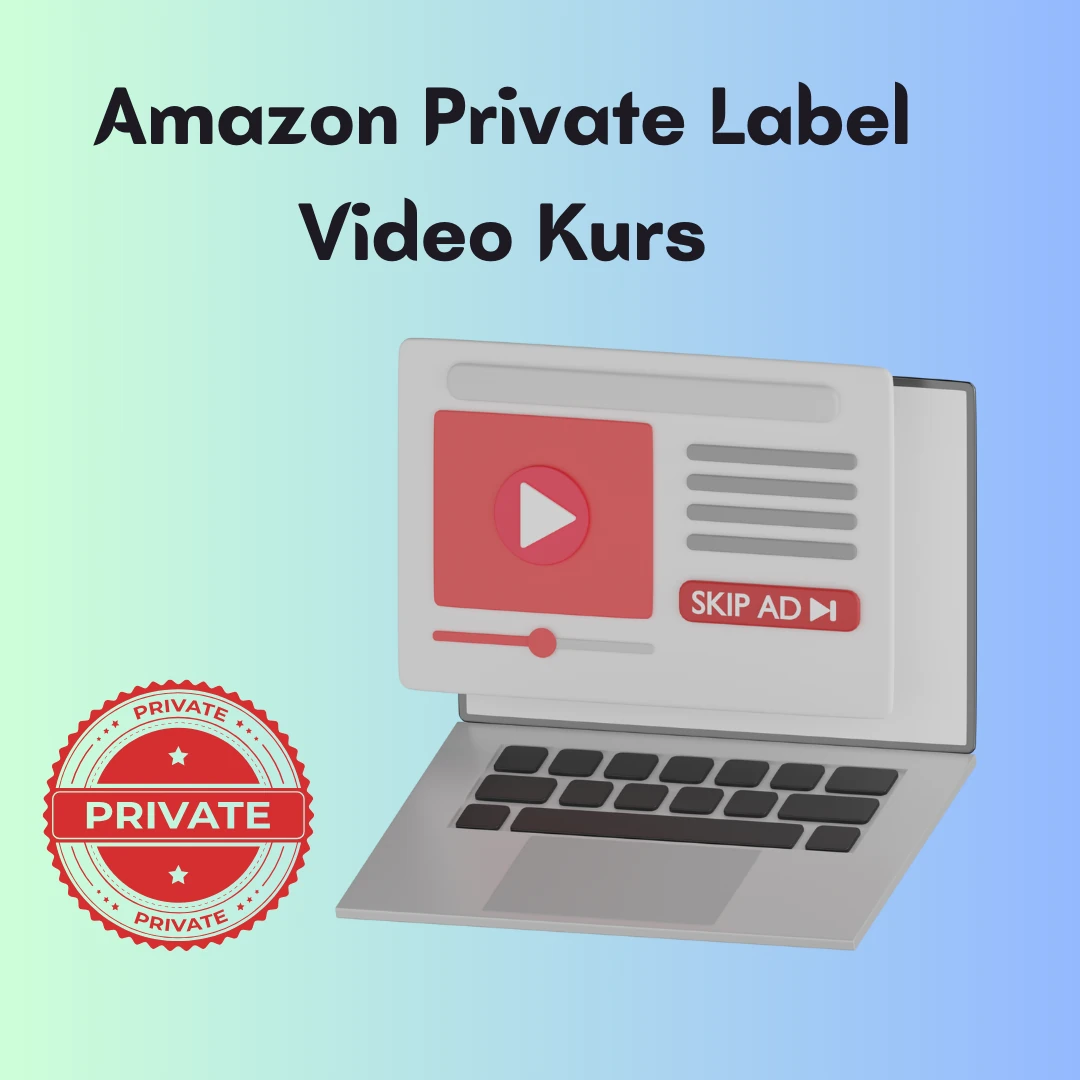 Amazon Private Label Video kurs