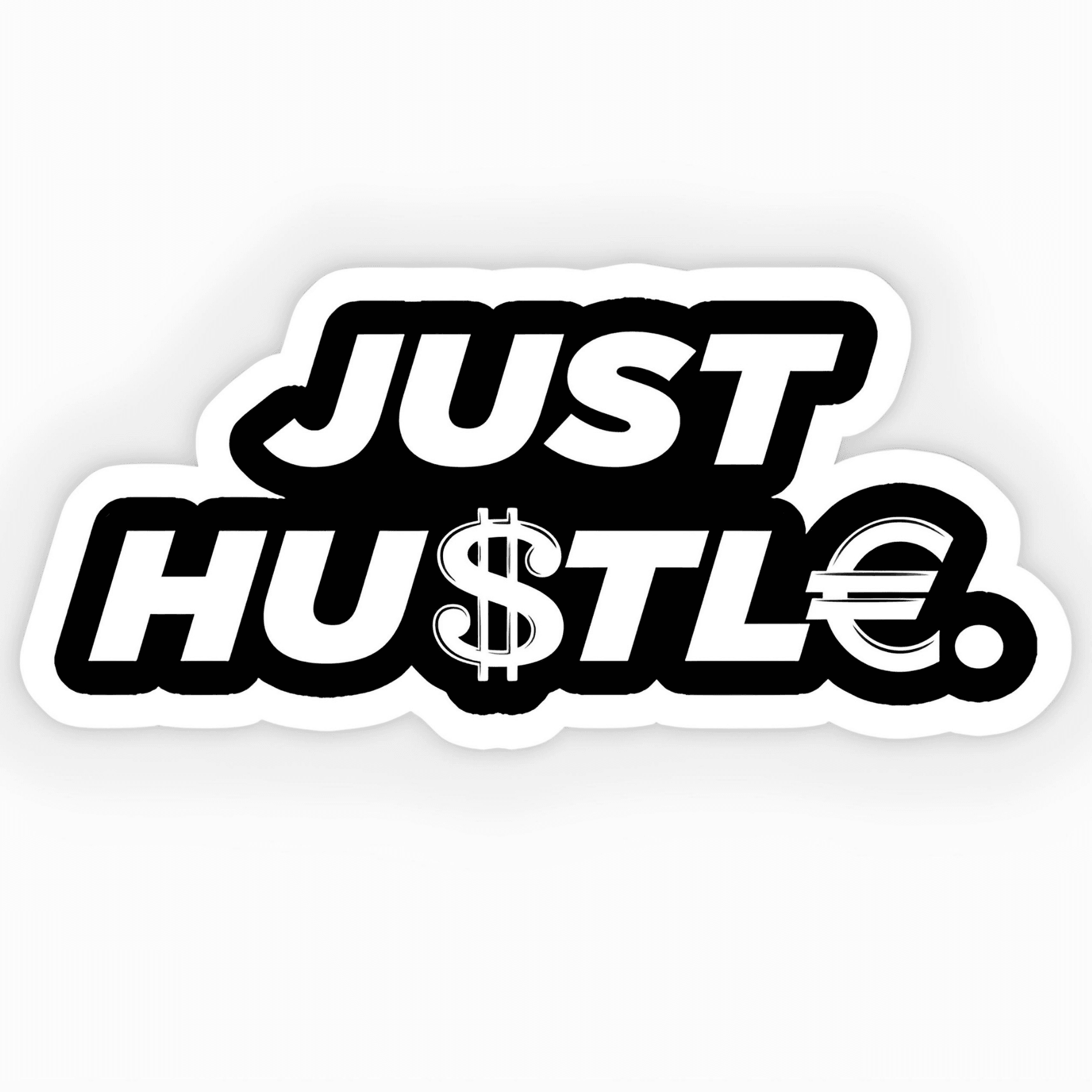 Just Hustle sticker 6cm