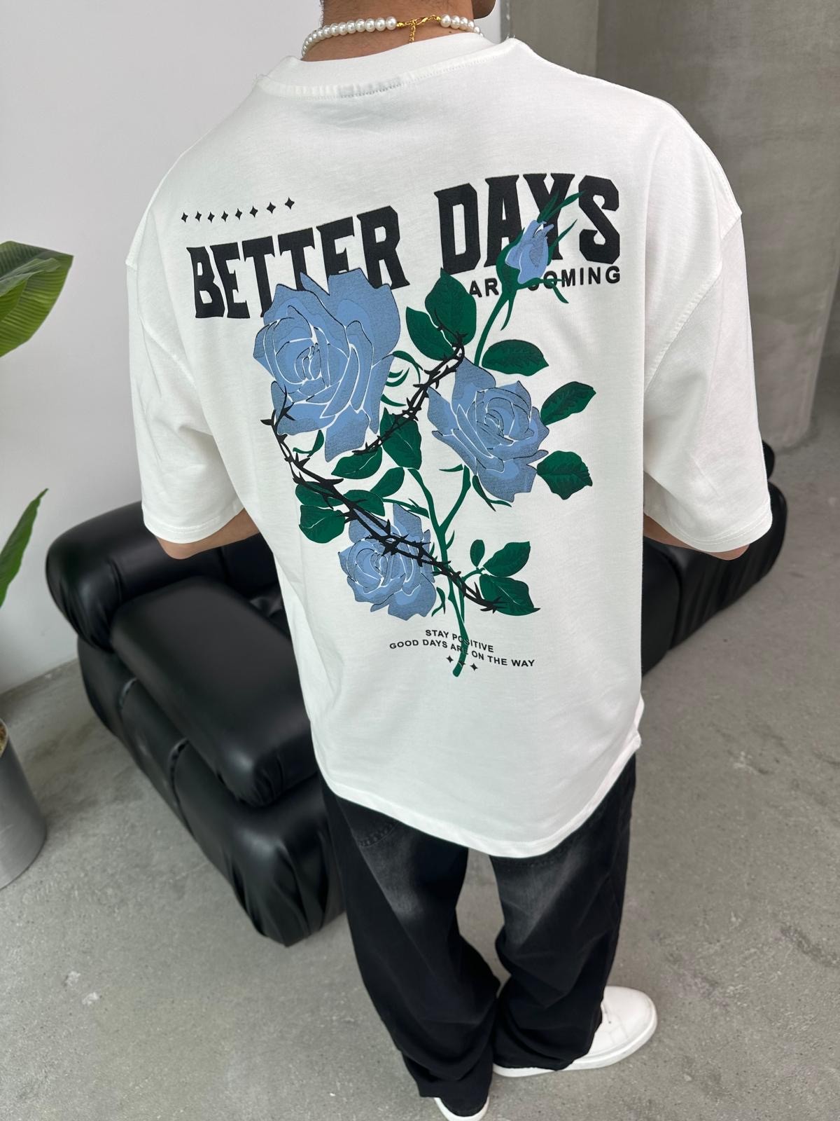 Better Days Back Print White T-Shirt