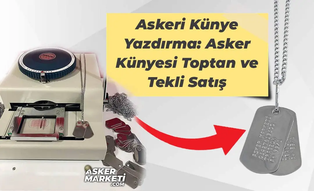 Askeri künye yazdırma, askeri künye makinesi ve toplu satış