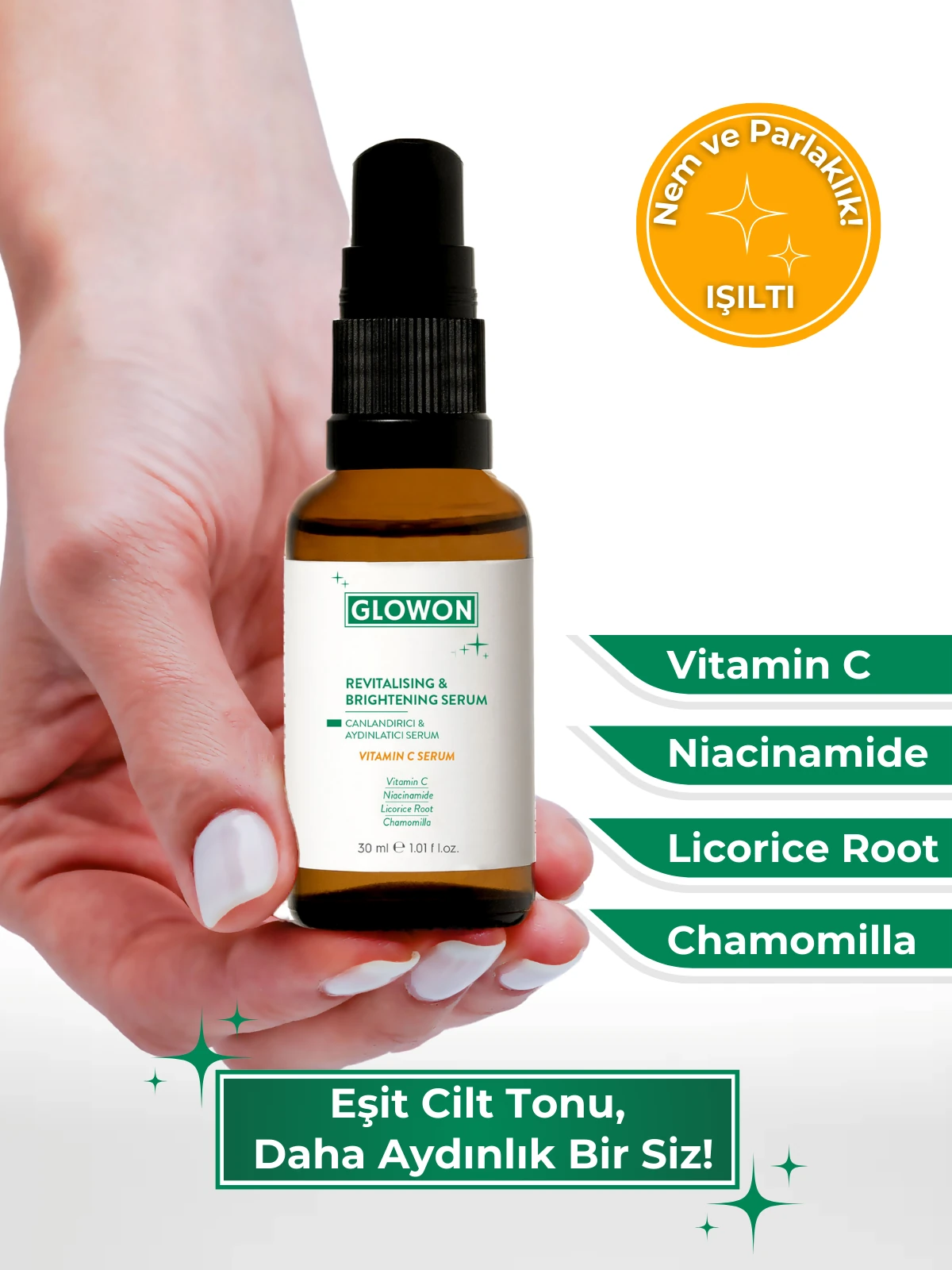 GLOWON %10 Niasinamid ve C Vitamini (SAP) İçeren Aydınlatıcı & Leke Karşıtı Serum 30ml