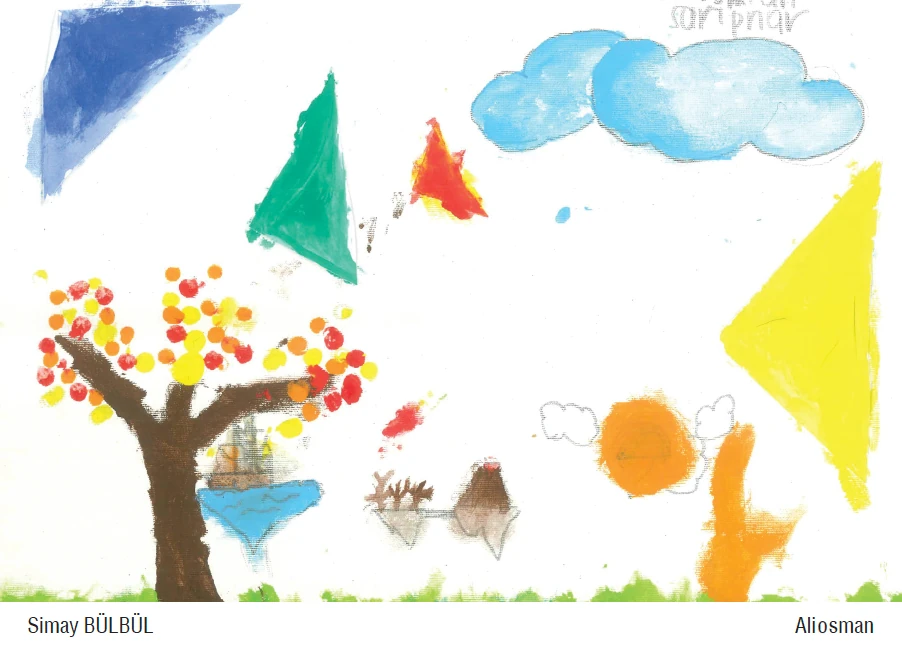 Benim hayalim; doğa rengarenk olsun.