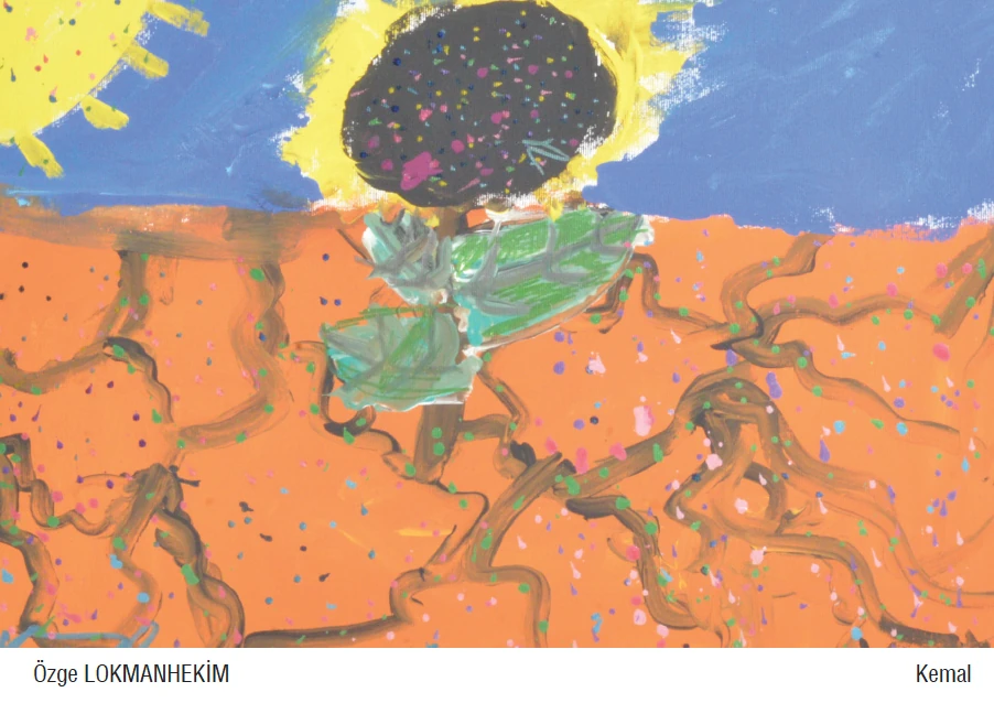 Benim hayalim; küçük umutların kocaman değişimlere dönüştüğü bir dünya.