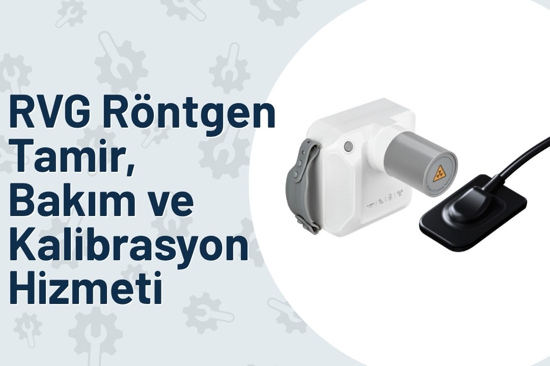 RVG & Röntgen Teknik Servis
