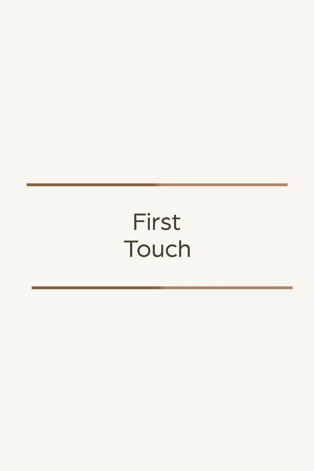 First Touch