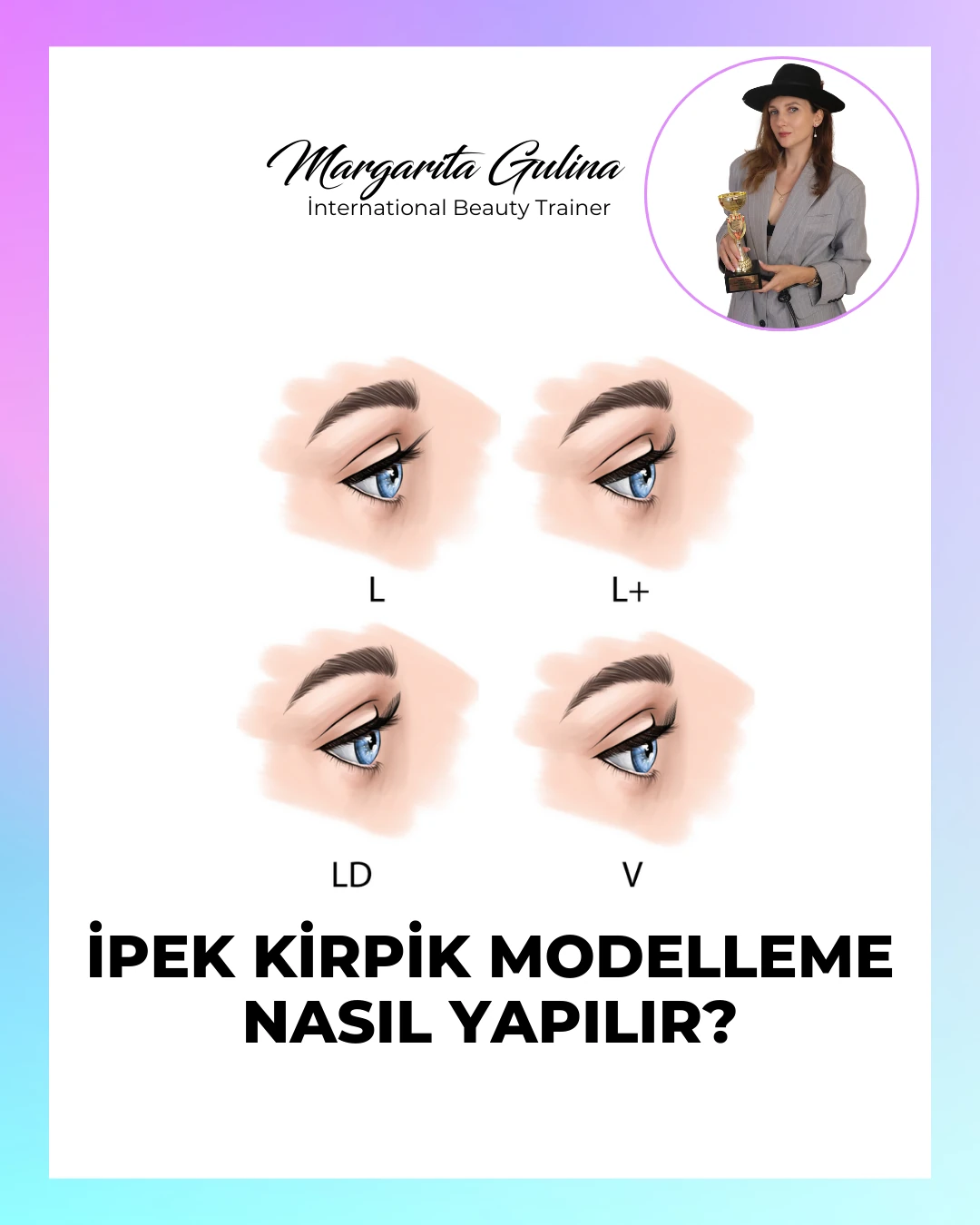 Online Lash Styling İpek Kirpik Modelleme Workshop