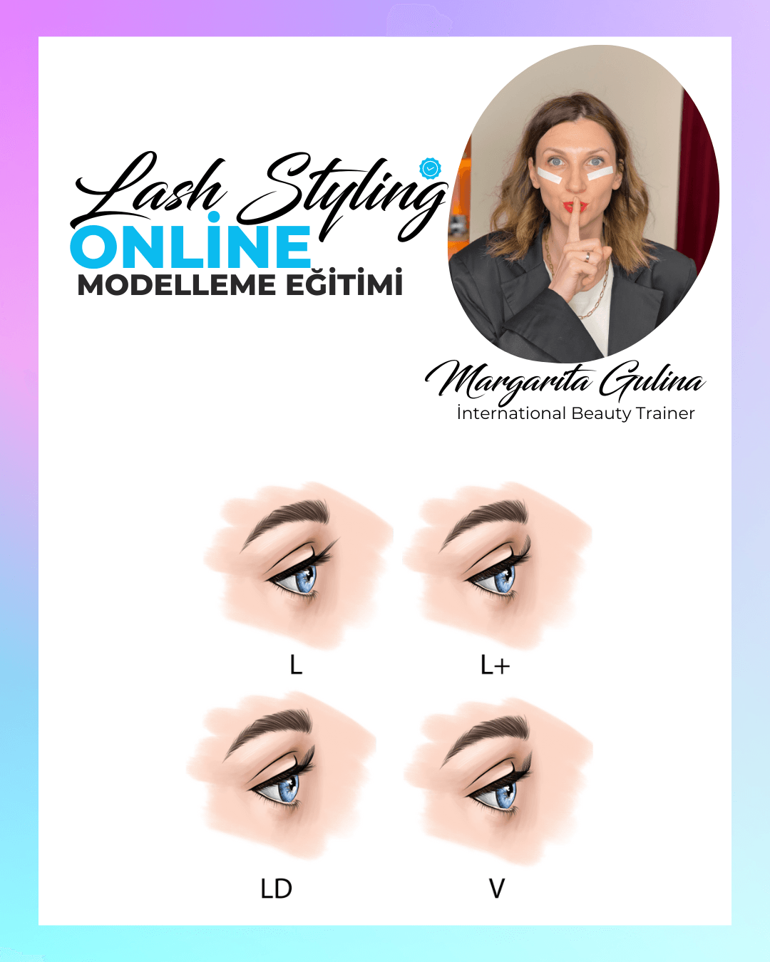 Lash Styling Online İpek Kirpik Modelleme Eğitim Kursu