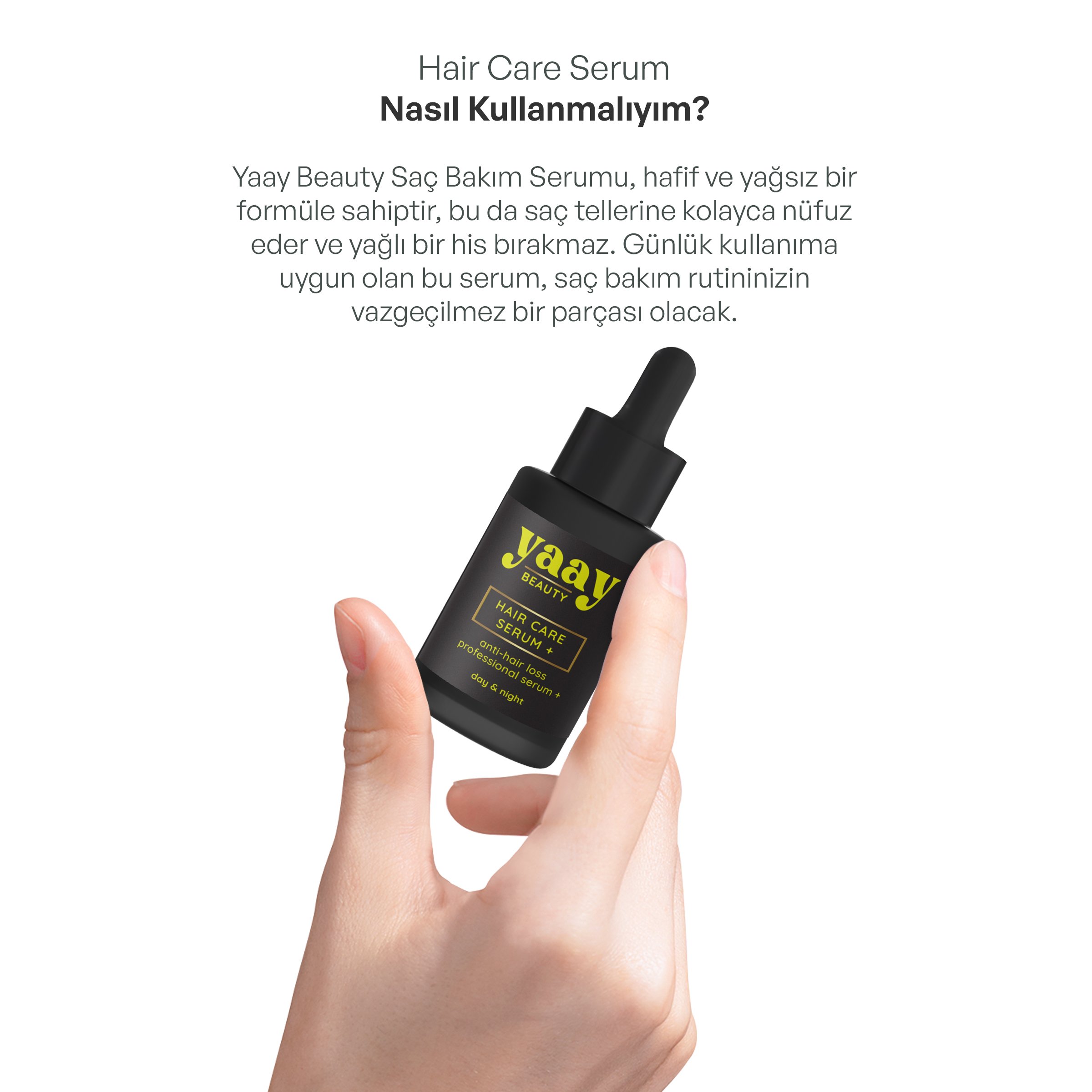 Yaay Beauty Hair Care Serum Plus Saç Bakım Serumu 30 ml