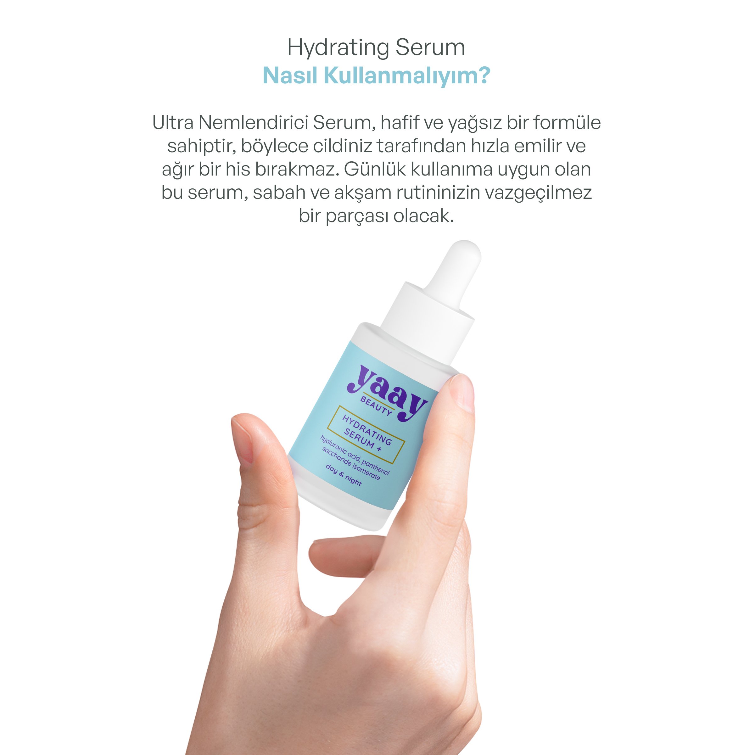 Yaay Beauty Hydrating Serum Plus Ultra Nemlendirici Serum 30 ml