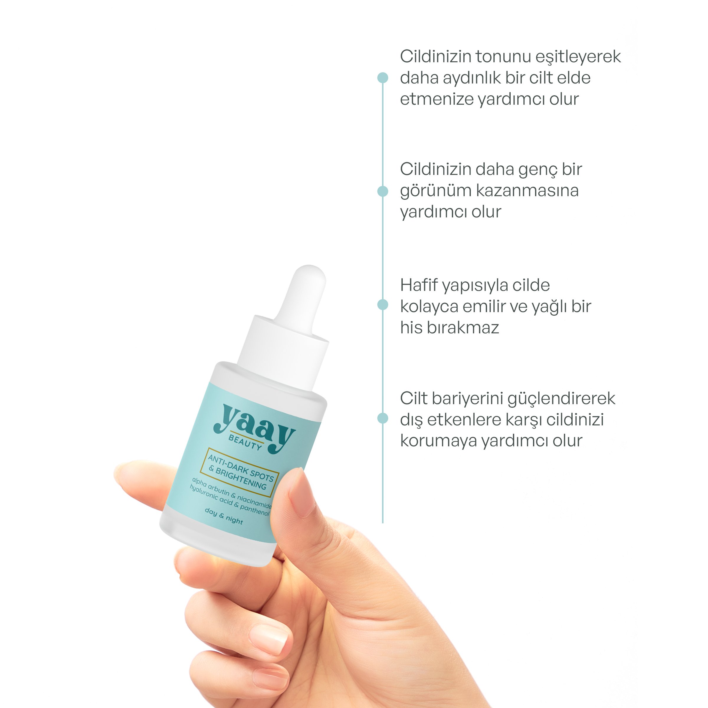 Yaay Beauty Anti Dark Spots & Brightening Serum Siyah Nokta Engelleyici ve Aydınlatıcı 30 ml