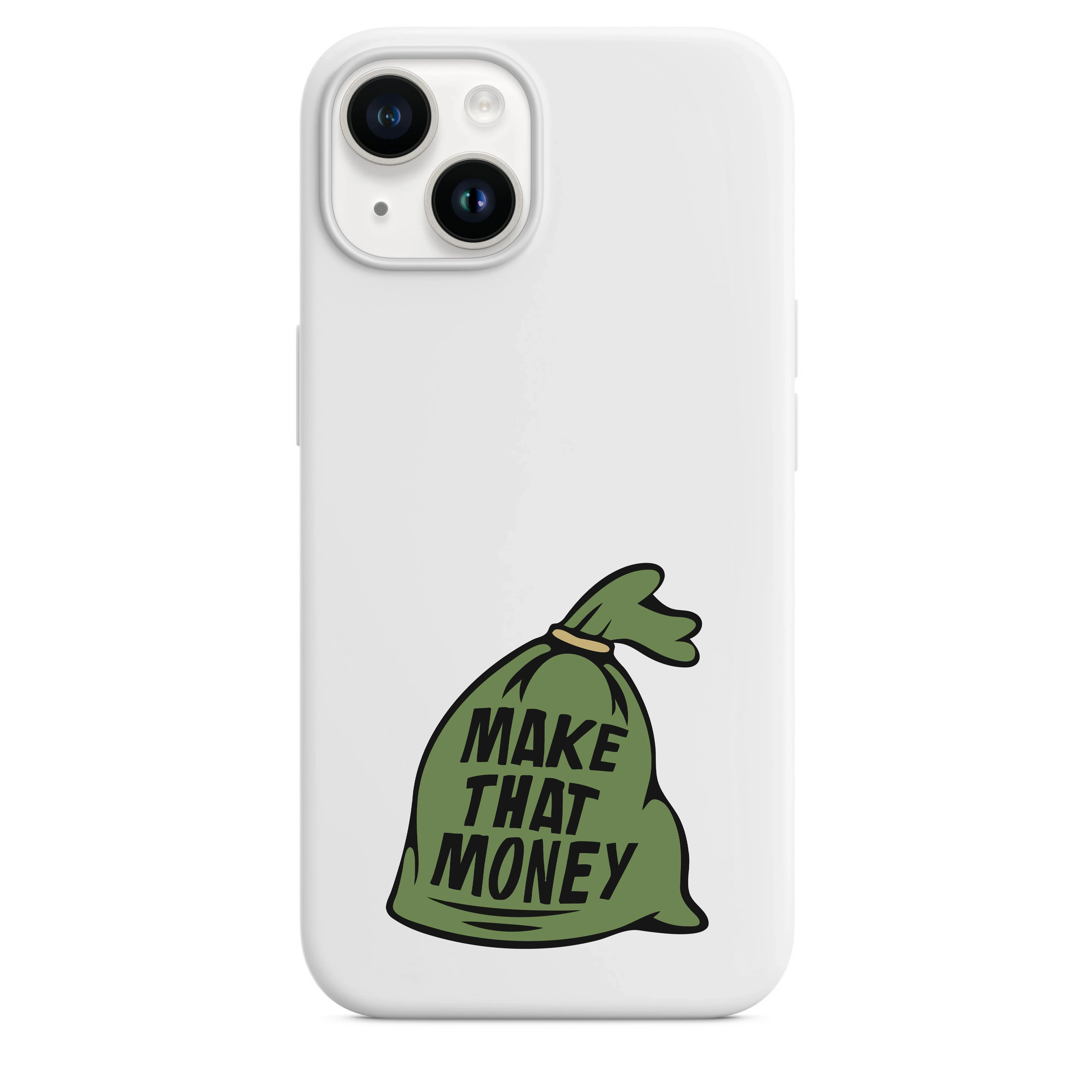 Make That Money Telefon Kılıfı