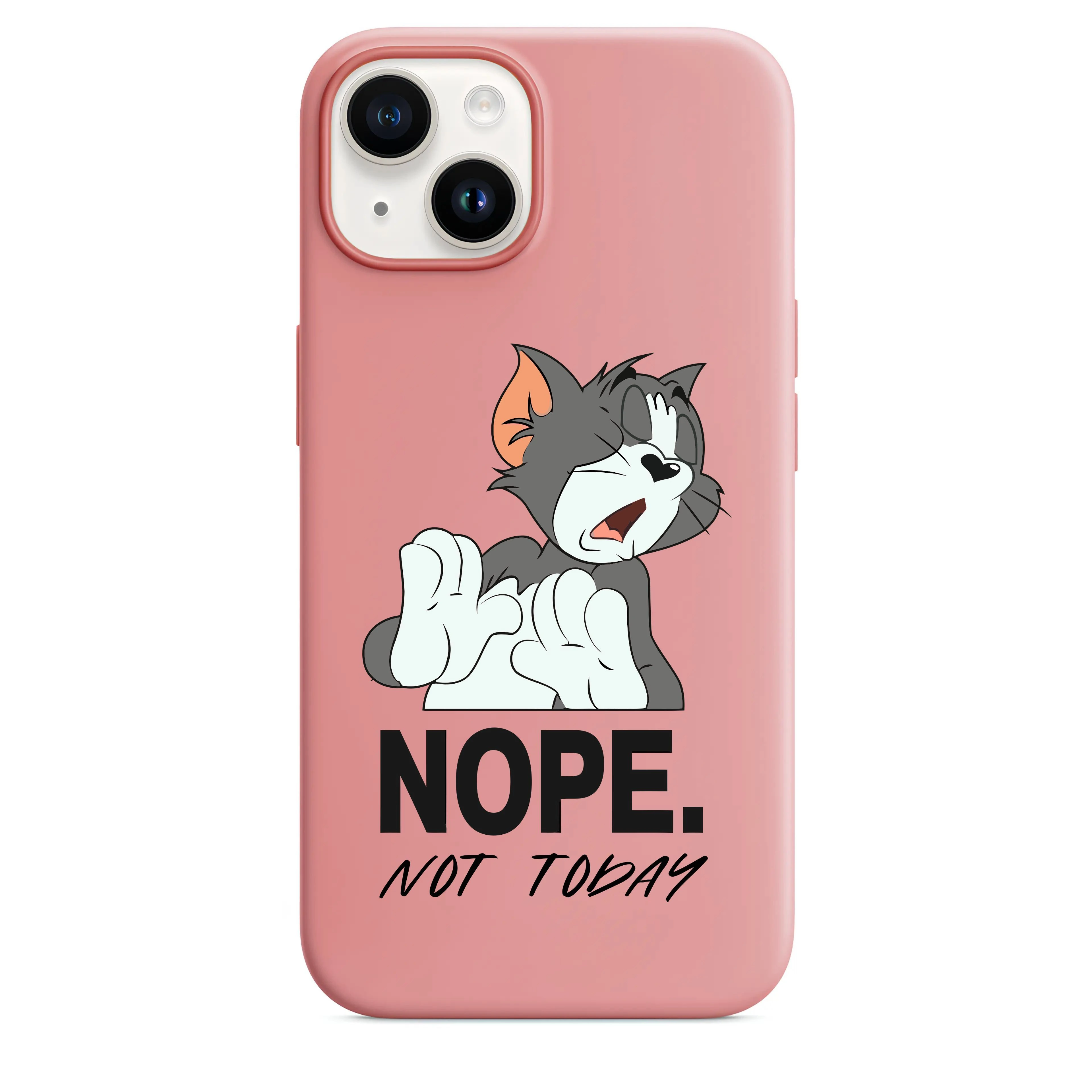 Nope Not Today Telefon Kılıfı