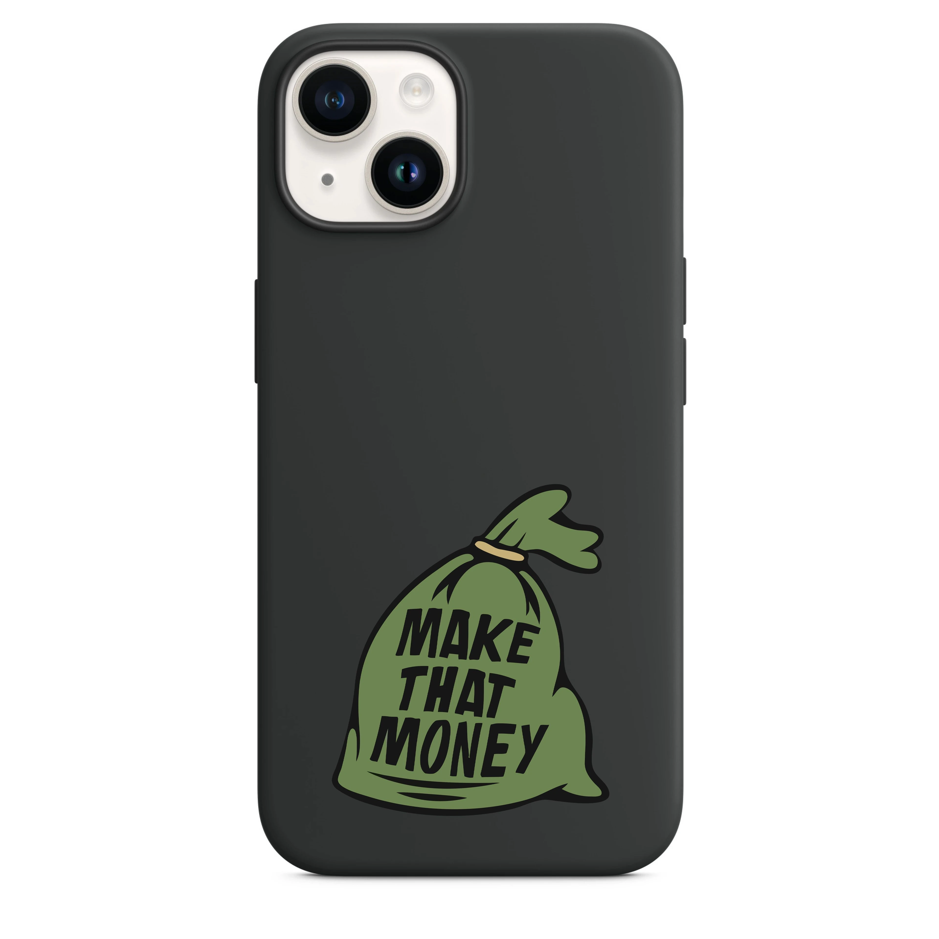 Make That Money Telefon Kılıfı