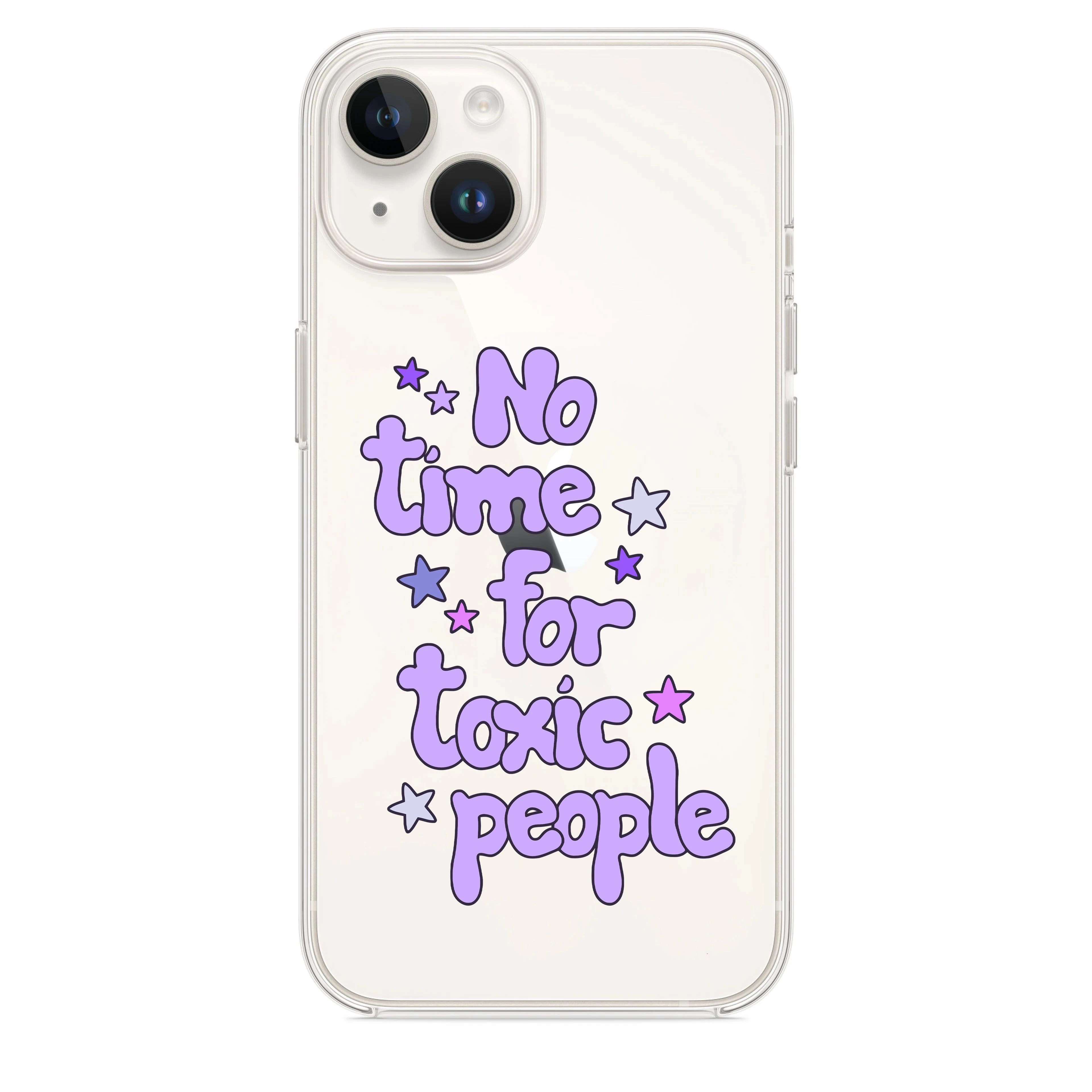 No Time For Toxic People Telefon Kılıfı