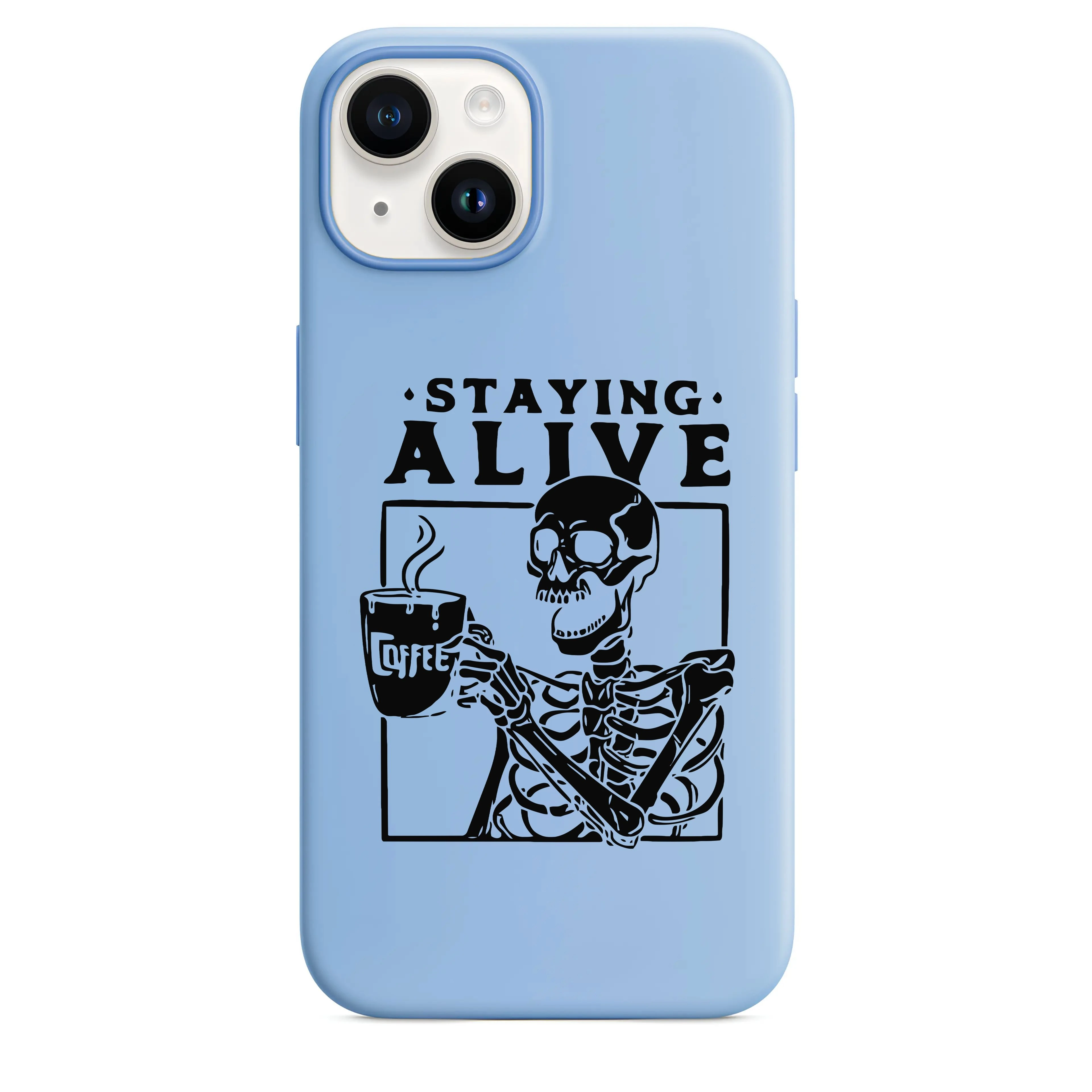 Staying Alive Telefon Kılıfı