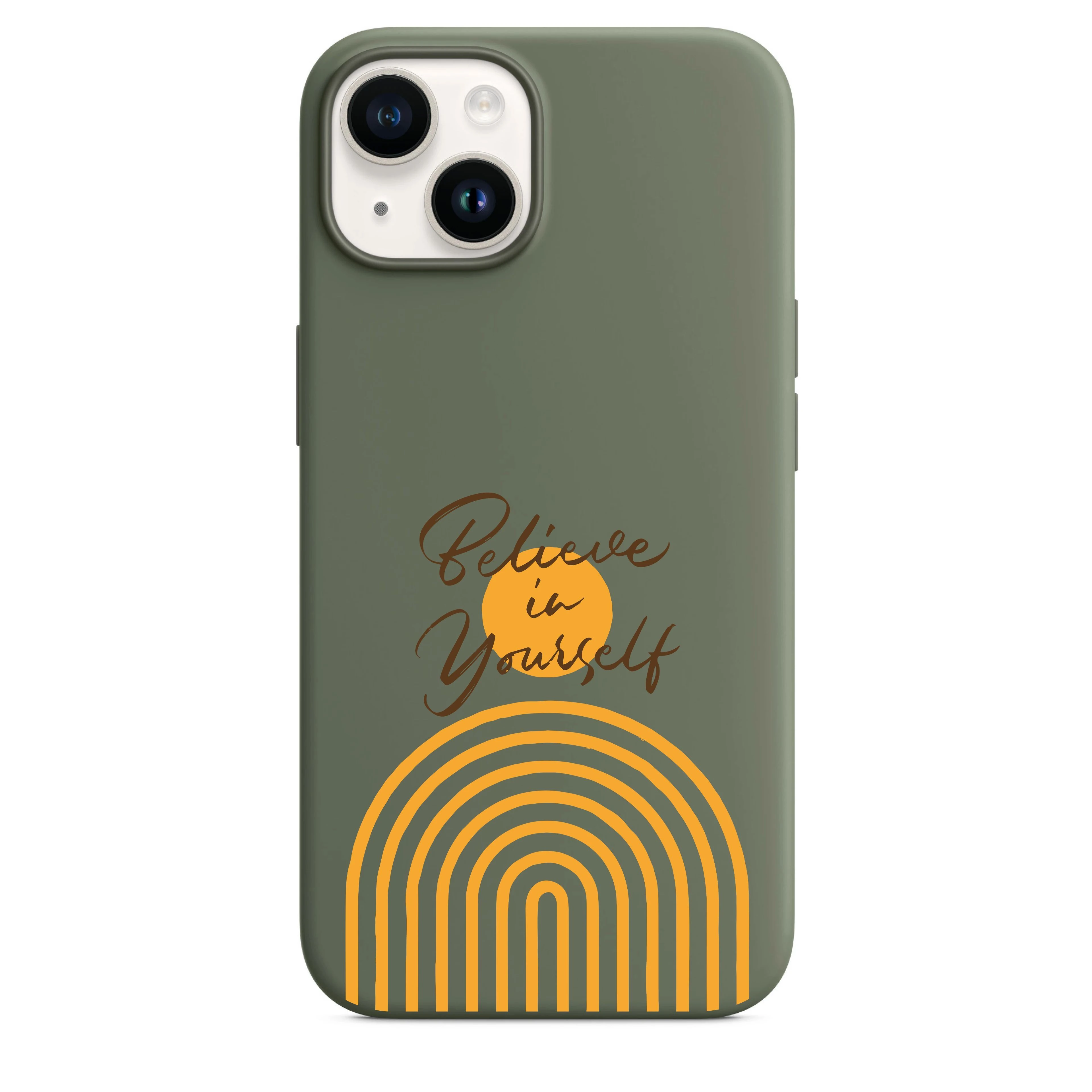 Believe In Yourself Telefon Kılıfı