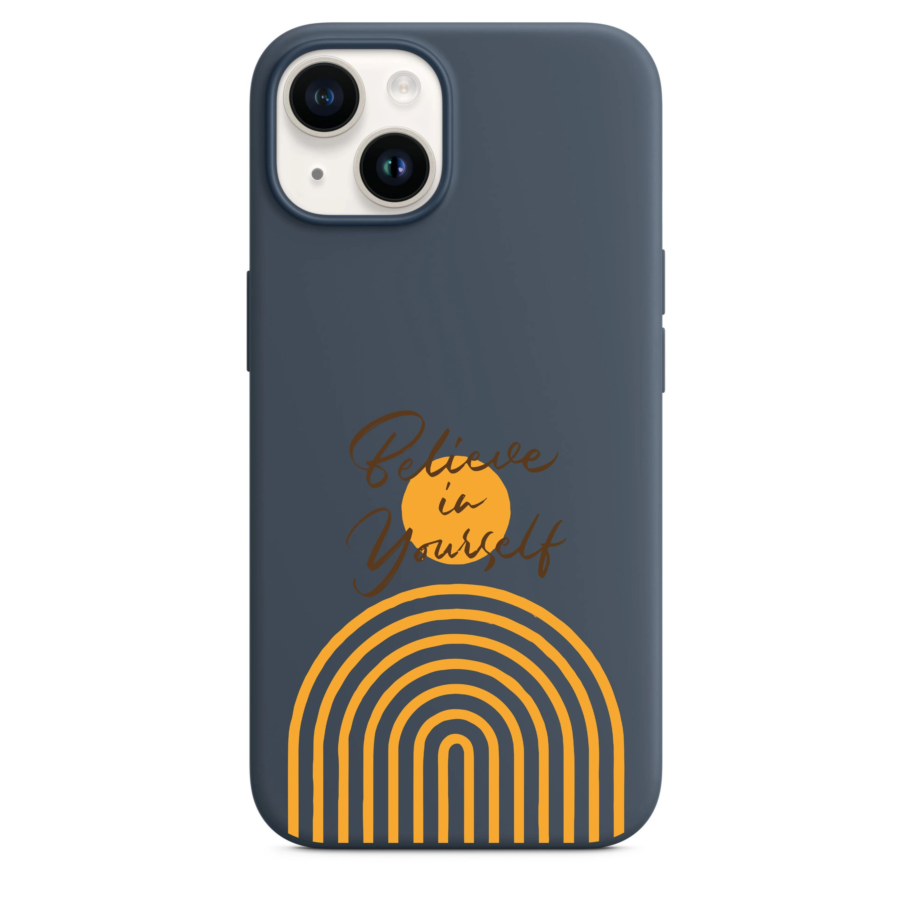 Believe In Yourself Telefon Kılıfı